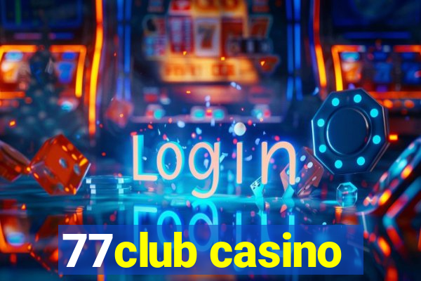 77club casino